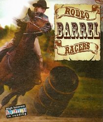 Rodeo Barrel Racers (All About the Rodeo)