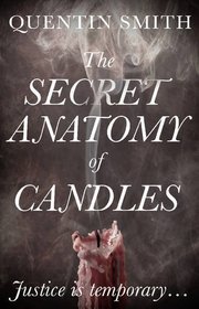 Secret Anatomy of Candles