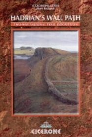Hadrian's Wall Path: Two-way National Trail Description (British Long-distance Trails)