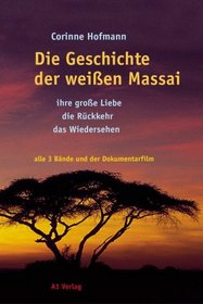 Die Geschichte der weissen Massai