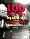 100 Spanish Photographers (Pocket Edition)