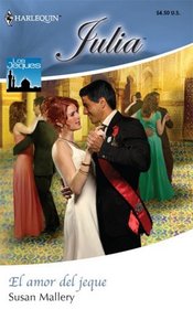 El Amor Del Jeque (The Sheikh and the Christmas Bride) (Harlequin Julia, No 402) (Spanish)