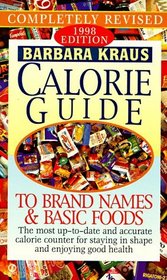 Barbara Kraus Calorie Guide to Brand Names and Basic Foods (Serial)