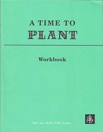 A Time To Plant Workbook (Workbook)