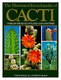 Illustrated Encyclopaedia of Cacti
