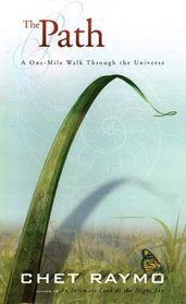 The Path : A One-Mile Walk Through the Universe