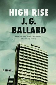 High-Rise: A Novel