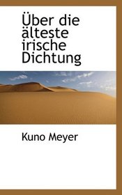 ber die lteste irische Dichtung (German Edition)