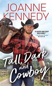 Tall, Dark and Cowboy (Acquainted with the Night, Bk 4)