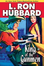 King of the Gunmen (Stories from the Golden Age)