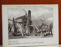 Der Freiherr vom Stein und England (Veroffentlichung der Freiherr-vom-Stein-Gesellschaft e.V., Schloss Cappenberg) (German Edition)