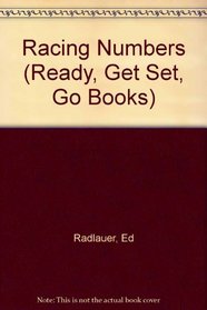 Racing Numbers (Ready, Get Set, Go Books)