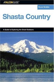 Explore! Shasta Country (Exploring Series)