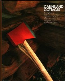 Cabins and cottages (Home repair and improvement)