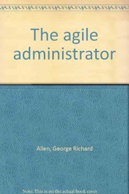 The agile administrator