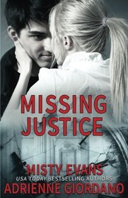 Missing Justice (The Justice Team) (Volume 7)