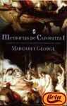 Memorias de Cleopatra I (The Memoirs of Cleopatra) (Spanish Edition)