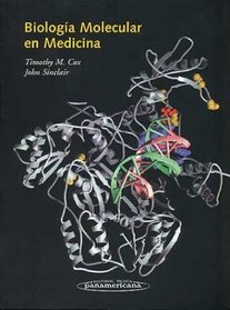Biologia Molecular En Medicina (Spanish Edition)