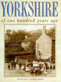 Yorkshire of One Hundred Years Ago