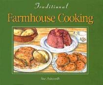 Traditional Farmhouse Cooking