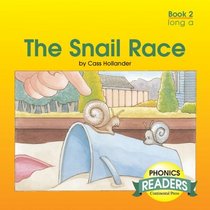 Phonics Books: Phonics Reader: The Snail Race