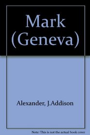 A Commentary on Mark (Geneva)