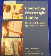 Counseling Overweight Adults: The Lifestyle Patterns Approach and Toolkit