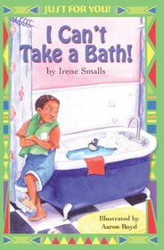 I Can't Take A Bath! (Turtleback School & Library Binding Edition)
