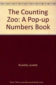 The Counting Zoo: A Pop-up Numbers Book