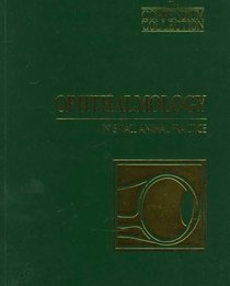 Ophthalmology in Small Animal Practice (Compendium Collection)