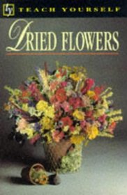 Dried Flowers (Teach Yourself)