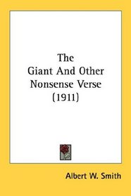 The Giant And Other Nonsense Verse (1911)