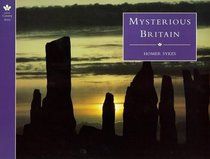 Mysterious Britain : Fact and Folklore (Country Series) (Revised ed)