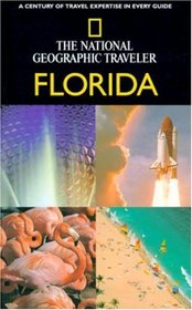 National Geographic Traveler: Florida (National Geographic Traveler)
