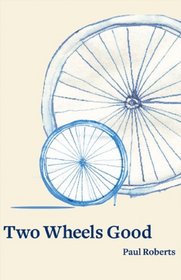 Two Wheels Good