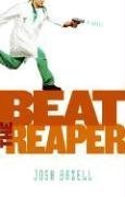 Beat the Reaper (Peter Brown, Bk 1) (Audio CD) (Unabridged)