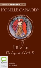Little Fur (Legend of Little Fur Series)