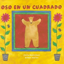 Oso En Un Cuadrado (Spanish Edition)