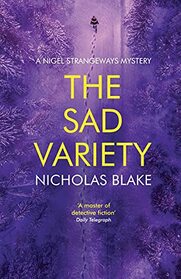 The Sad Variety (The Nigel Strangeways Mysteries)