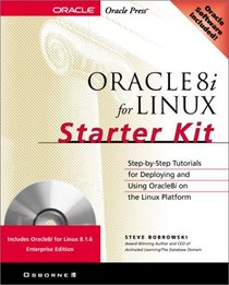 Oracle8i for Linux Starter Kit (Book/CD-ROM Package)