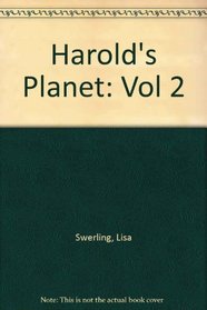 Harold's Planet: Vol 2 (Harold's Planet)