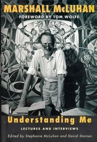 Understanding Me : Lectures and Interviews