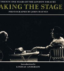 Taking the Stage: Twenty-One Years of the London Theatre