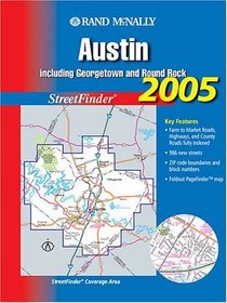 Rand Mcnally 2005 Austin: Including Georgetown and Round Rock, Streetfinder (Rand McNally Streetfinder)