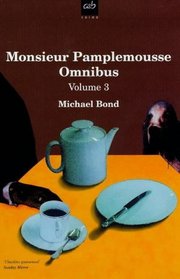 Monsieur Pamplemousse Omnibus, Vol 3