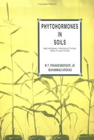 Phytohormones in Soils (Books in Soils, Plants, and the Environment)