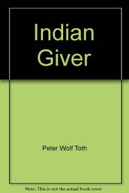 Indian giver