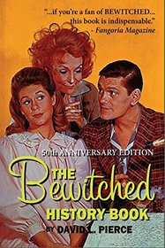 The Bewitched History Book - 50th Anniversary Edition (hardback0