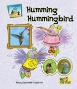 Humming Hummingbird (Critter Chronicles)