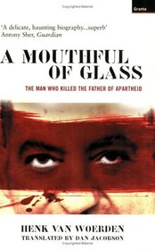 A Mouthful of Glass